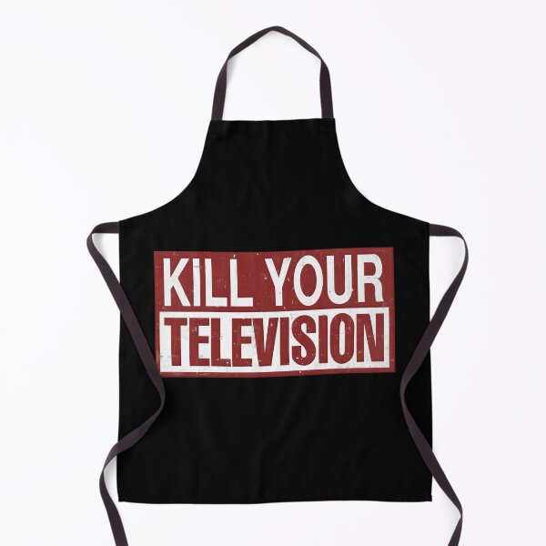 Item preview, Kill Your Television designed and sold by DialInsignia.