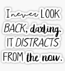 I never look back darling Sticker