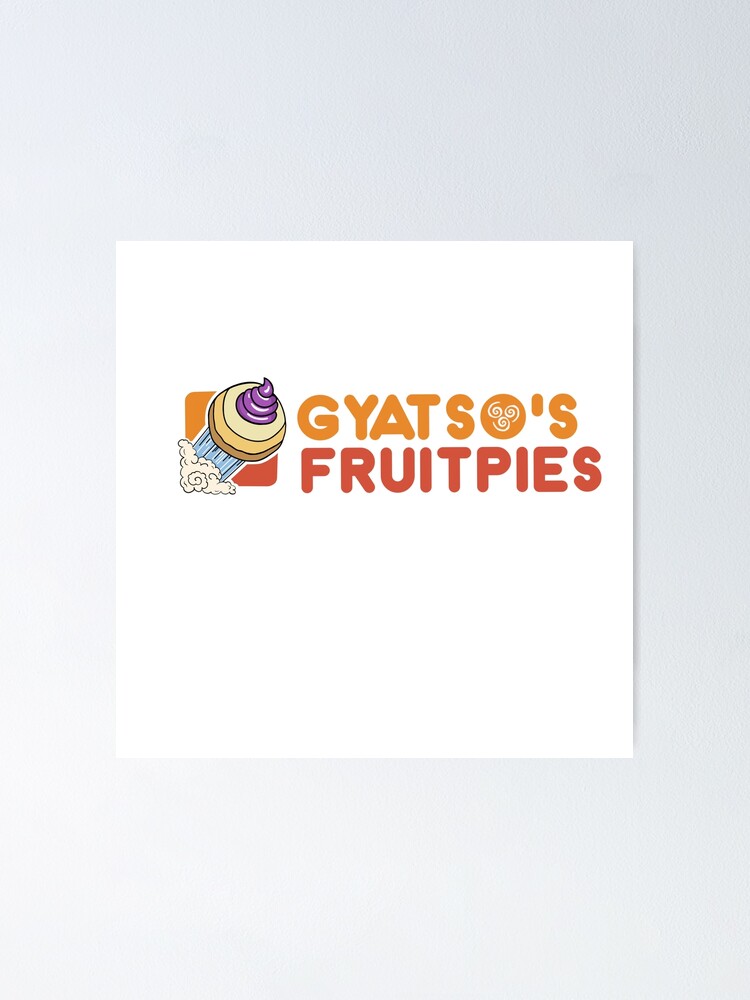 "Avatar Monk Gyatso's Fruit Pies Dunkin' Donuts Logo" Poster by tealiu