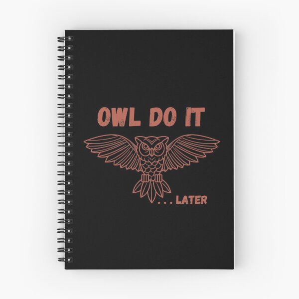 Item preview, owl do it later designed and sold by trialsanderrors.