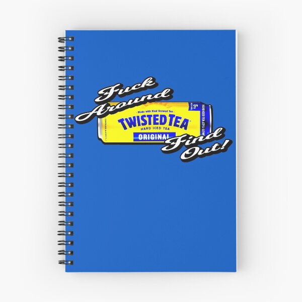 Item preview, Twisted Tea - Fuck Around And Find Out! designed and sold by boxesfordays.