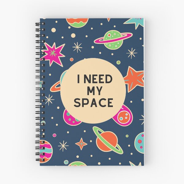 Item preview, I Need My Space designed and sold by Gmaish.