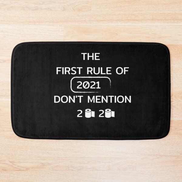 Item preview,  the first rule of 2021 don't mention 2020 designed and sold by tarkaittisak.