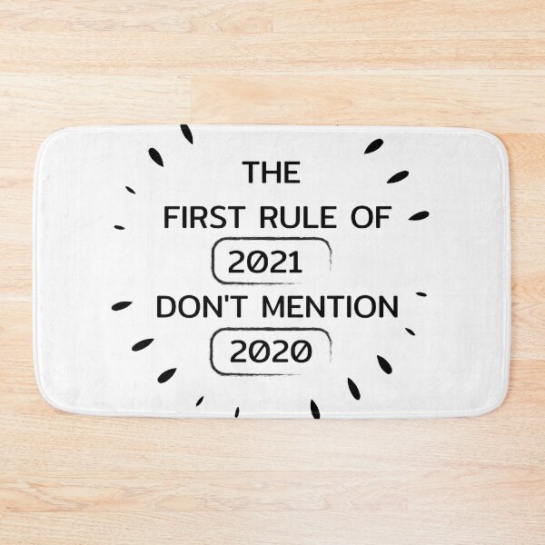 Item preview,  the first rule of 2021 don't mention 2020 designed and sold by tarkaittisak.