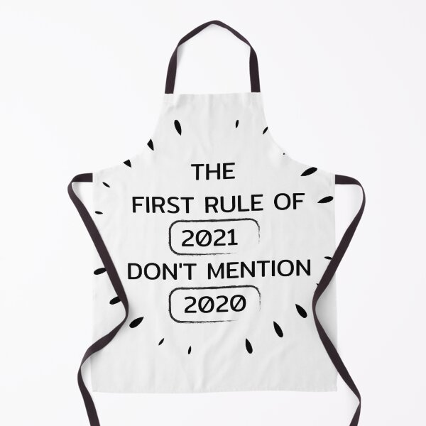 Item preview,  the first rule of 2021 don't mention 2020 designed and sold by tarkaittisak.