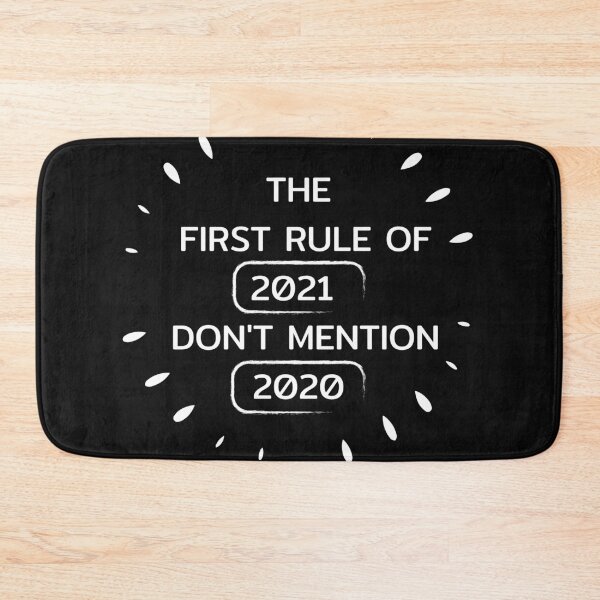 Item preview,  the first rule of 2021 don't mention 2020 designed and sold by tarkaittisak.