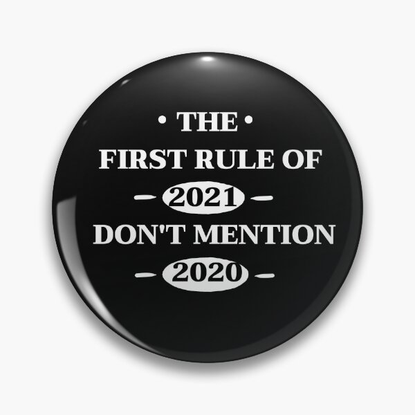 Item preview,  the first rule of 2021 don't mention 2020 designed and sold by tarkaittisak.