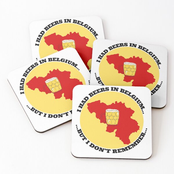 Item preview, I had beers in Belgium... but I don’t remember... designed and sold by Buzzdesigns.