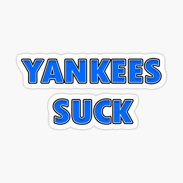 Yankees Suck Vinyl Sticker