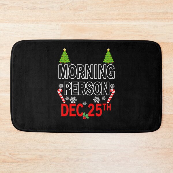Item preview, Only A Morning Person On December 25th designed and sold by keith45david.