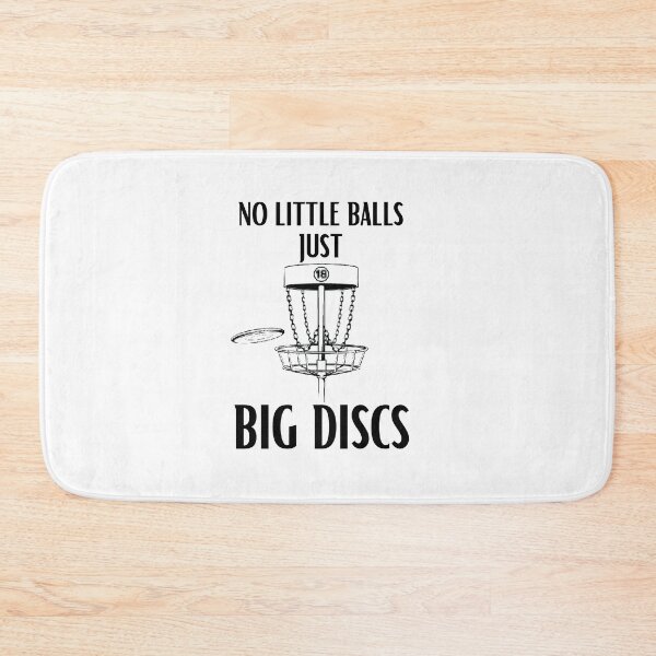 Item preview, No Little Balls Just Big Discs designed and sold by sabirlhc.