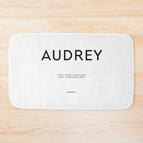 Item preview, AUDREY ALONE QUOTE designed and sold by THEARTOFQUOTES.
