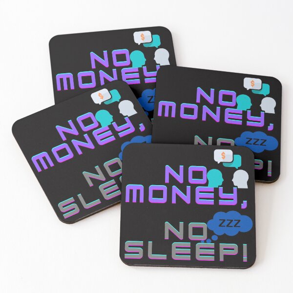 Item preview, No money, no sleep! designed and sold by Viktor Kabbach.