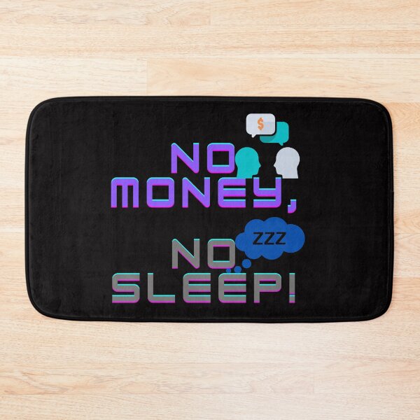 Item preview, No money, no sleep! designed and sold by Viktor Kabbach.
