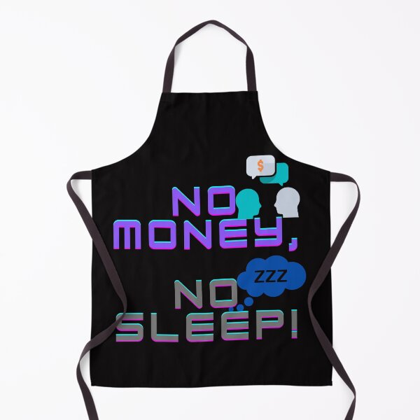 Item preview, No money, no sleep! designed and sold by Viktor Kabbach.