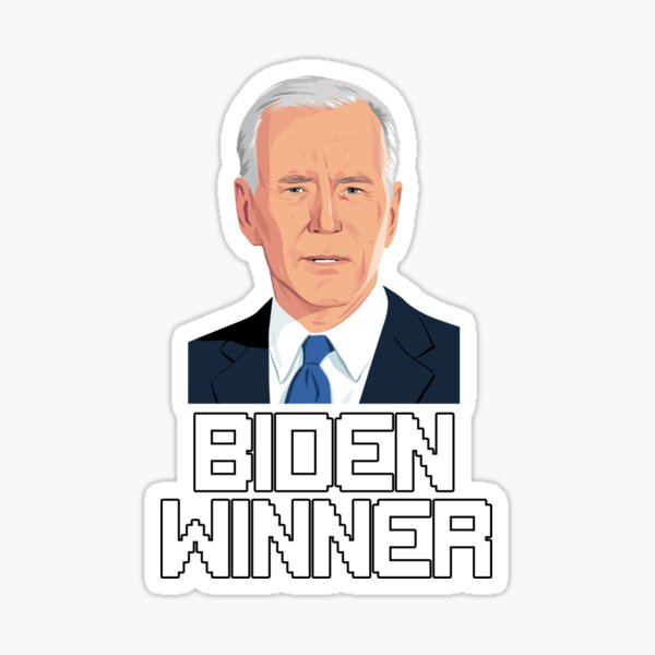 Biden Won Get Over It Sticker
