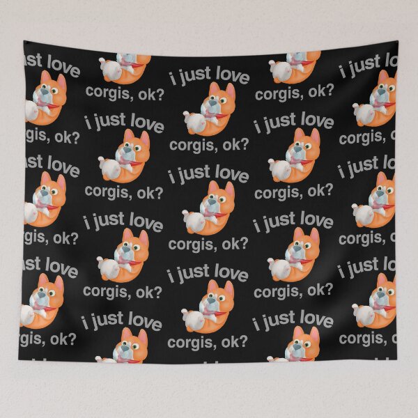 Item preview, i just love corgis, ok?, cute funny corgi design, corgi lover designed and sold by efenem.
