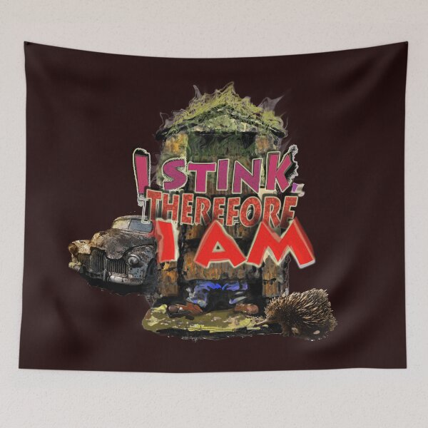 Item preview, I Stink, therefore, I AM! designed and sold by victor.