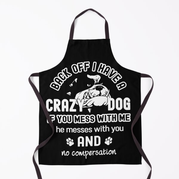 Item preview, Back off i have crazy dog designed and sold by 4800cash.