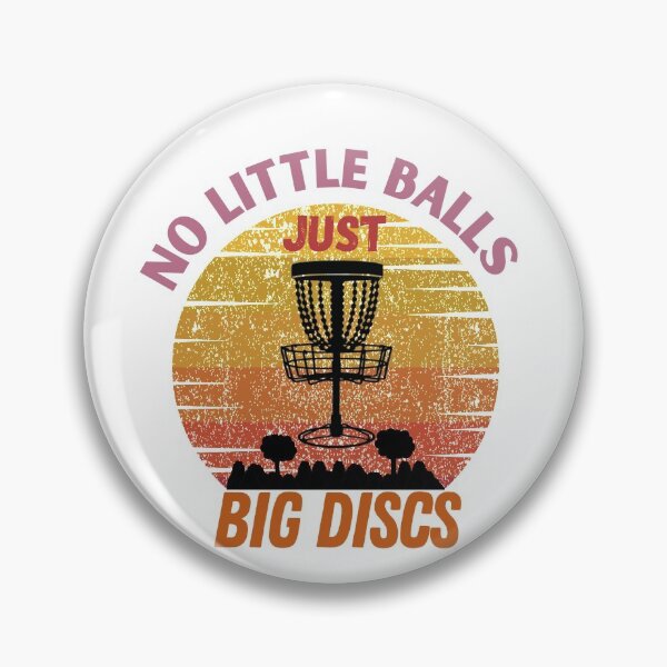 Item preview, No Little Balls Just Big Discs designed and sold by sabirlhc.