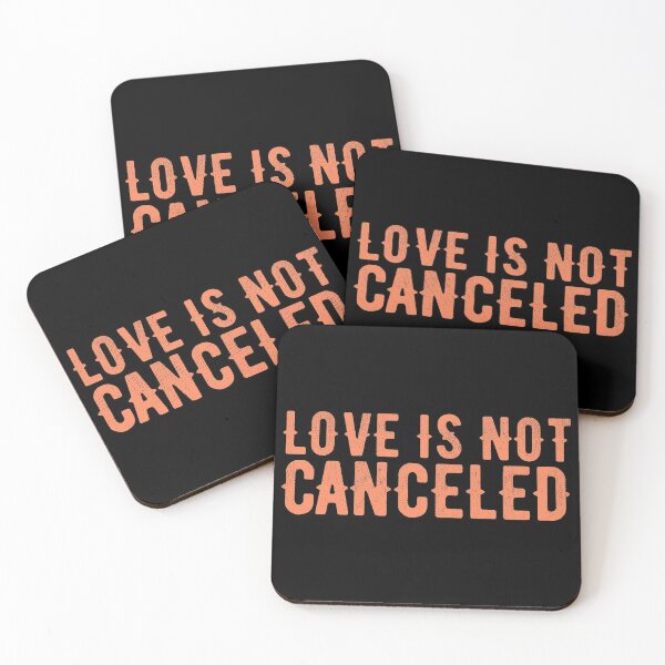 Item preview, Love is not canceled designed and sold by ciaobebo.