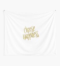 Choose Happiness Gold Faux Foil Metallic Glitter Inspirational Quote Wall Tapestry