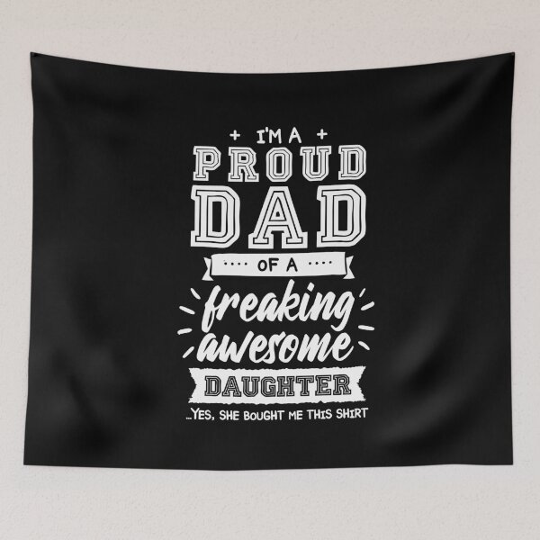Item preview, Dad Gifts Im a proud Dad of a Freaking Awesome Daughter designed and sold by Hananiah Merch.