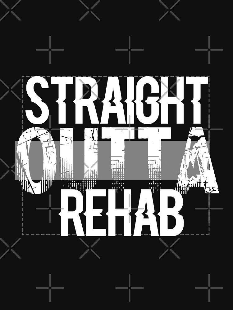 Straight Outta Rehab by STRADE