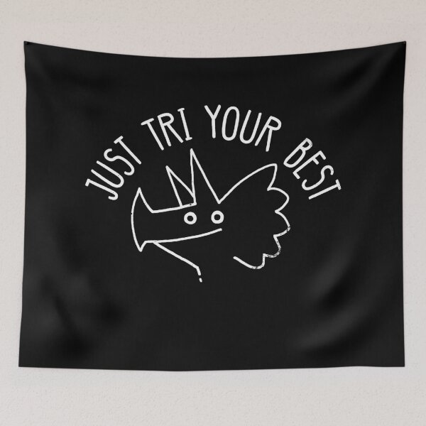 Item preview, Tri Your Best designed and sold by DinoMike.
