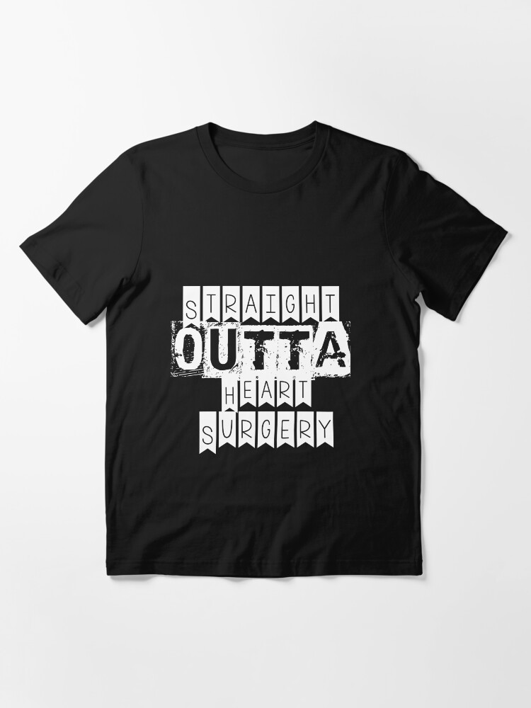 Alternate view of Straight Outta Heart Surgery Essential T-Shirt
