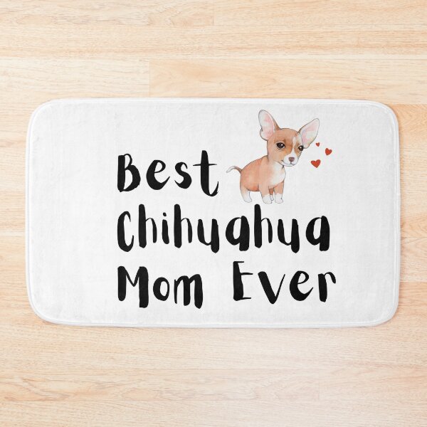 Item preview, Best Chihuahua mom best dog mom ever designed and sold by OneTimeEngineer.