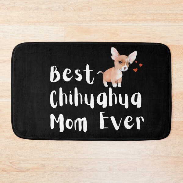Item preview, Best Chihuahua mom best dog mom ever designed and sold by OneTimeEngineer.