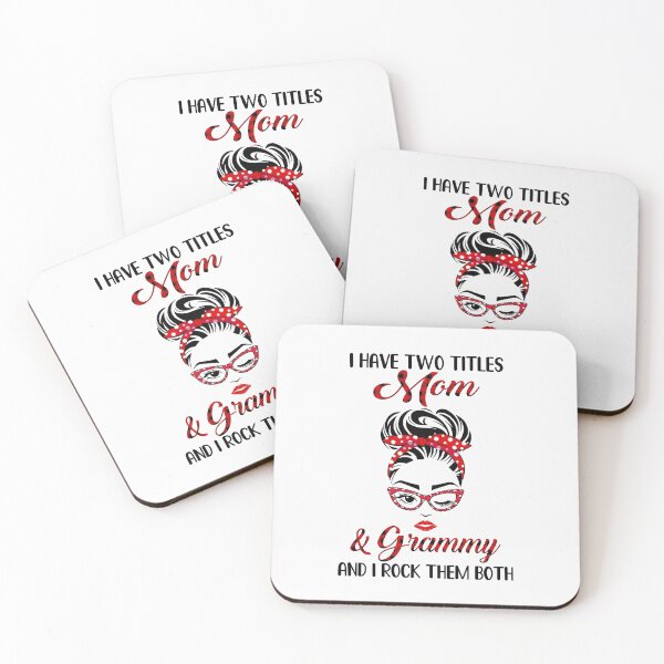 Item preview, I Have Two Titles Mom And Grammy And I Rock Them Both designed and sold by DanielleNicolet.