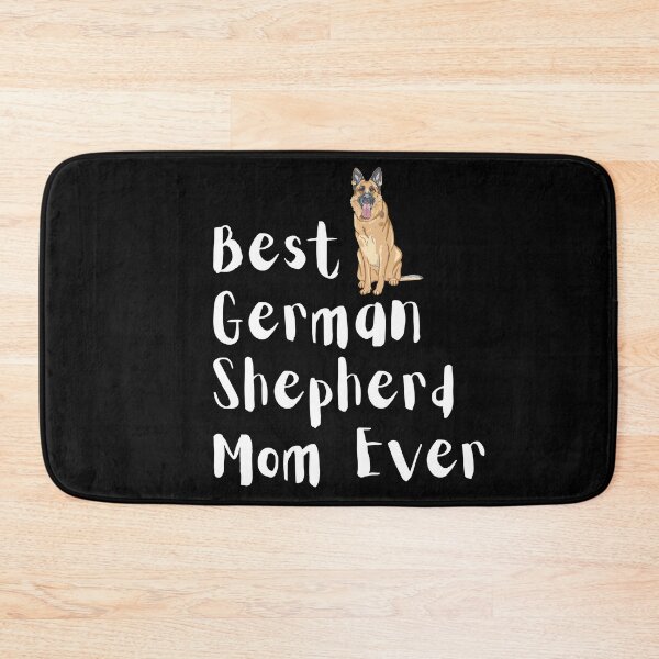 Item preview, Best German Shepherd mom best dog mom ever designed and sold by OneTimeEngineer.