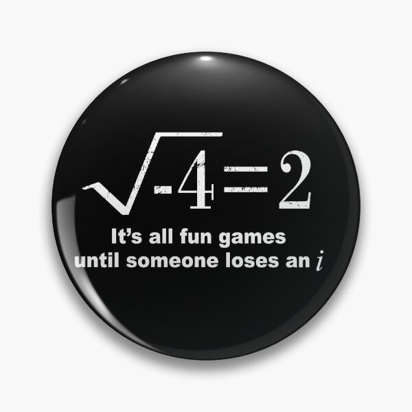 Item preview, It's All Fun And Games Until Someone Loses An i, Funny Math designed and sold by evaspark.