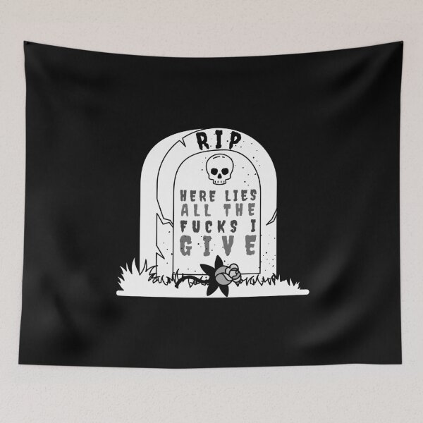 Item preview, Copy of RIP Here lies all the fucks I give designed and sold by NewMoonShop.
