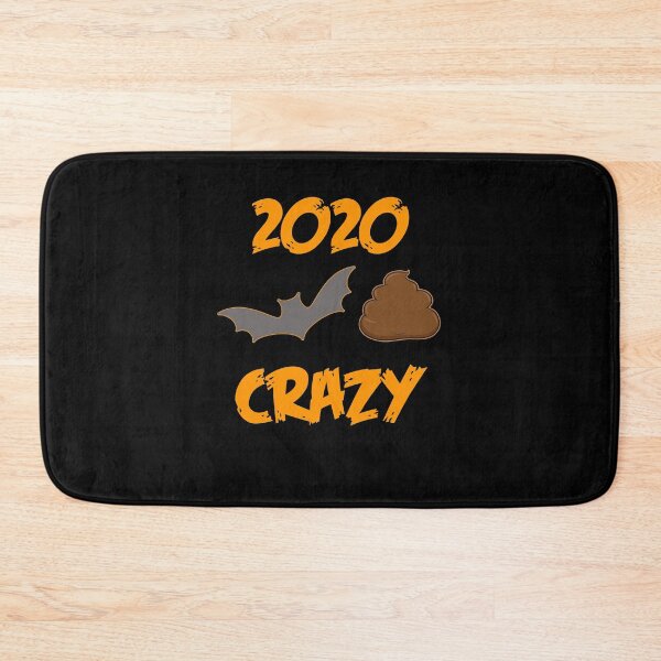 Item preview, 2020 Has Been Batshit Crazy - Funny Halloween designed and sold by majuga.