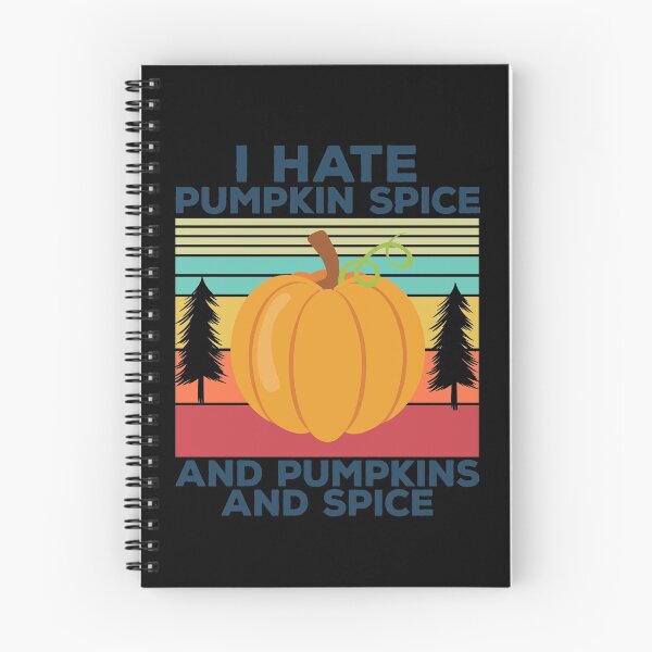 Item preview, I hate Pumpkin spice, and pumpkin and spice - Halloween designed and sold by majuga.