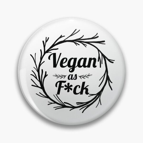 Item preview, Vegan as f*ck designed and sold by NeverGetsOld.