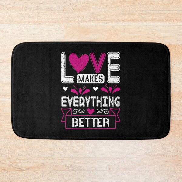 Item preview, love makes everything better designed and sold by missmarylin.