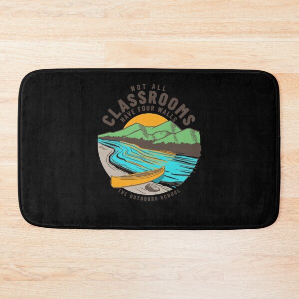 Item preview, Not all classrooms have four walls - River Camping designed and sold by majuga.