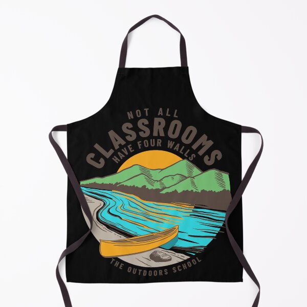 Item preview, Not all classrooms have four walls - River Camping designed and sold by majuga.