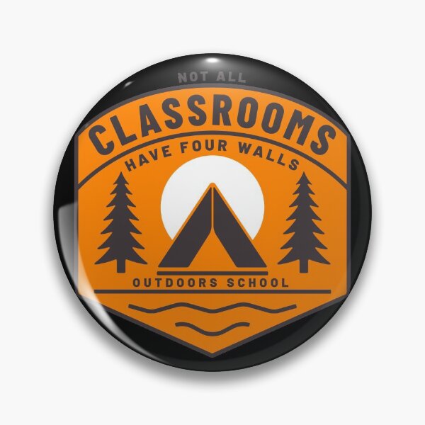 Artikelvorschau, Not all classrooms have four walls - Camping Nature entworfen und verkauft von majuga.
