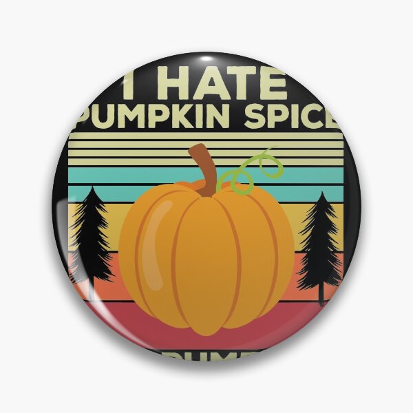 Item preview, Halloween I hate Pumpking Spice designed and sold by majuga.