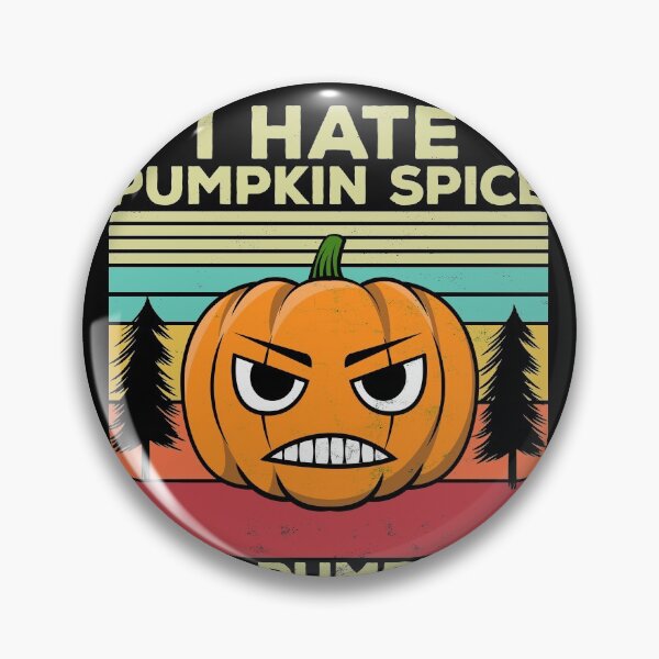 Item preview, Halloween I hate Pumpking Spice designed and sold by majuga.