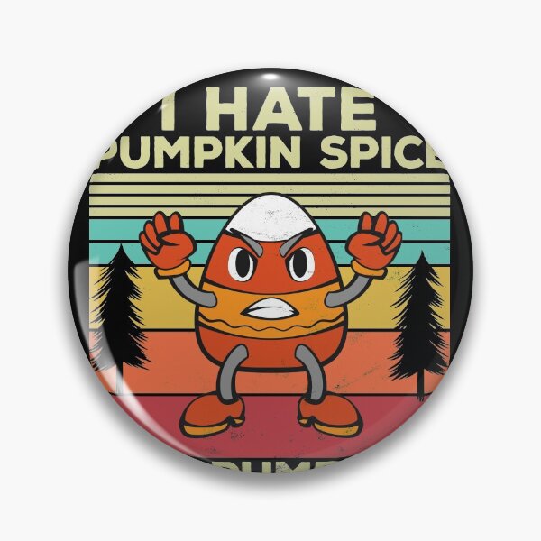 Item preview, Halloween I hate Pumpking Spice- Candy Corn designed and sold by majuga.