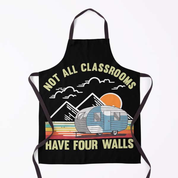 Item preview, Not all classrooms have four walls - River Camping designed and sold by majuga.