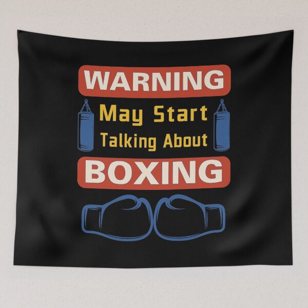 Item preview, Warning. May start talking about boxing. boxing funny sayings quotes and jokes. designed and sold by Awesome 4 all.