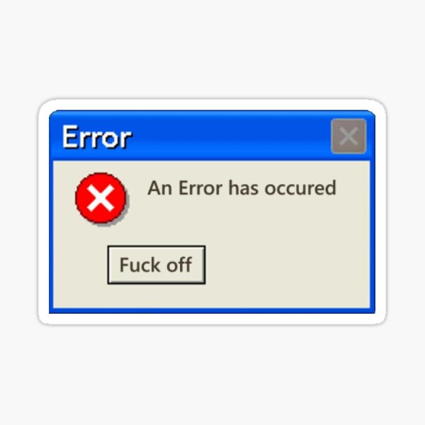 Vista previa del artículo con la obra «¿Ha ocurrido un error? ¡Vete a la mierda!», diseñado y vendido por yungdesign.