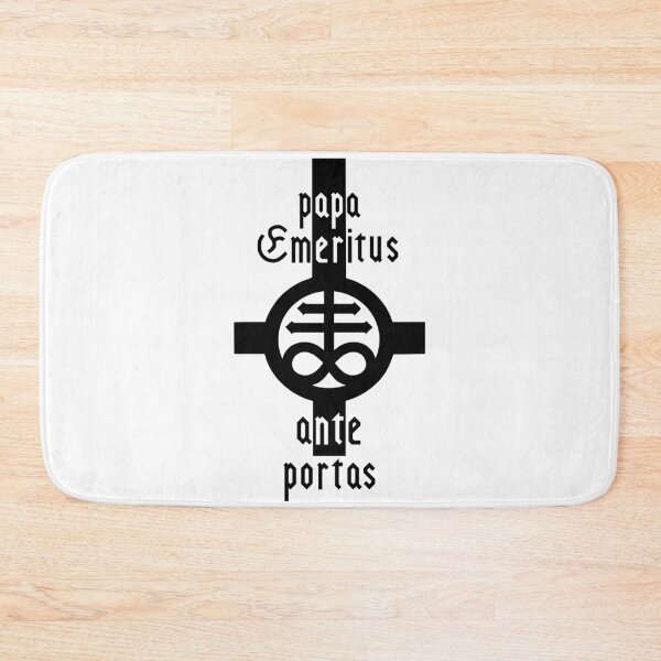 Item preview, Papa Emeritus ante portas! designed and sold by MaesterAemon.